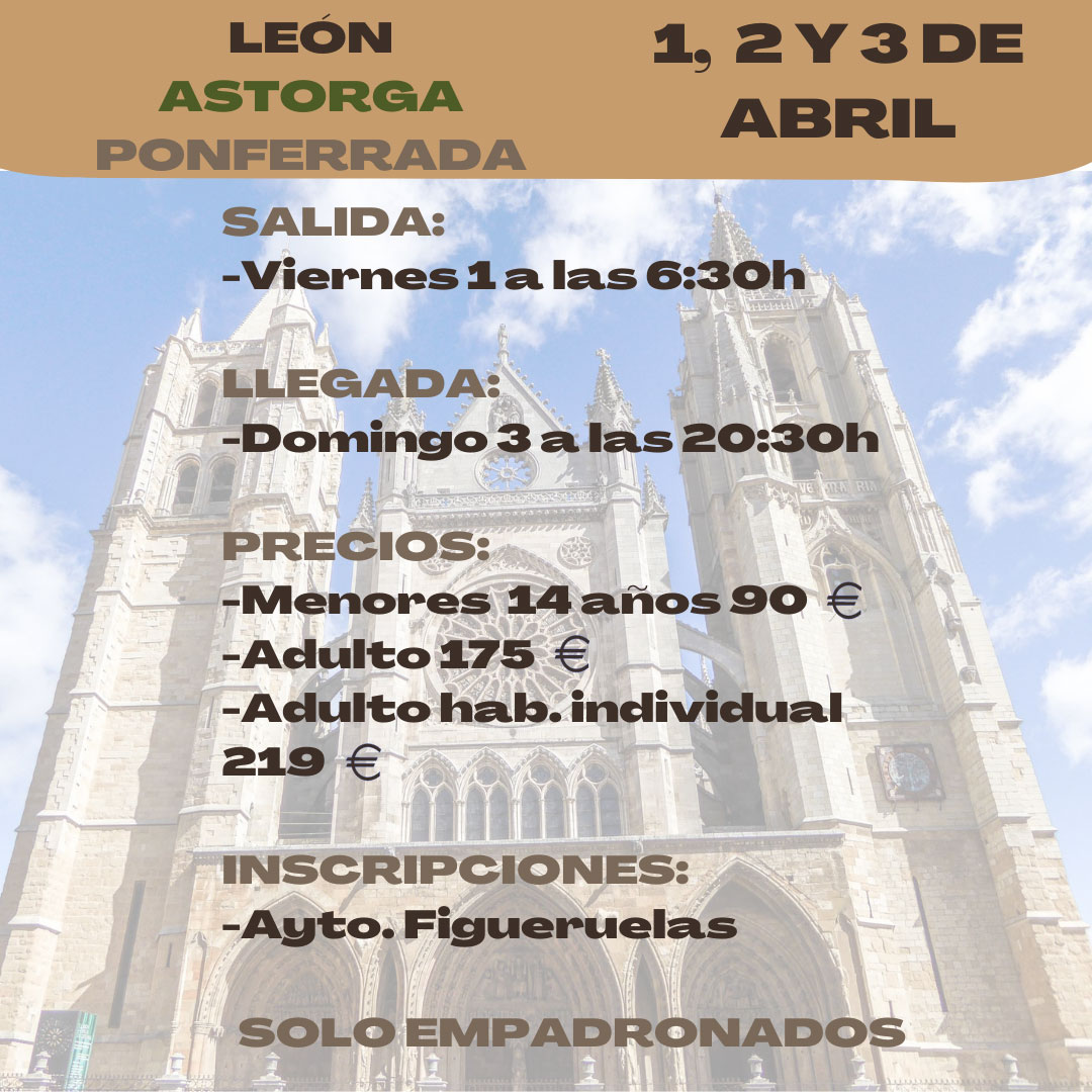 Excursión León, Astroga y Ponferrada
